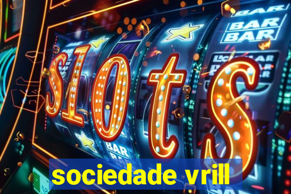 sociedade vrill
